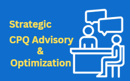 Strategic CPQ Advisory and Optimization
